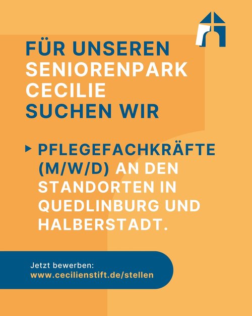 Für unseren Seniorenpark Cecilie suchen wir PFLEGEFACHKRÄFTE an den Standorten in Quedlinburg und Halberstadt. 

Alle...